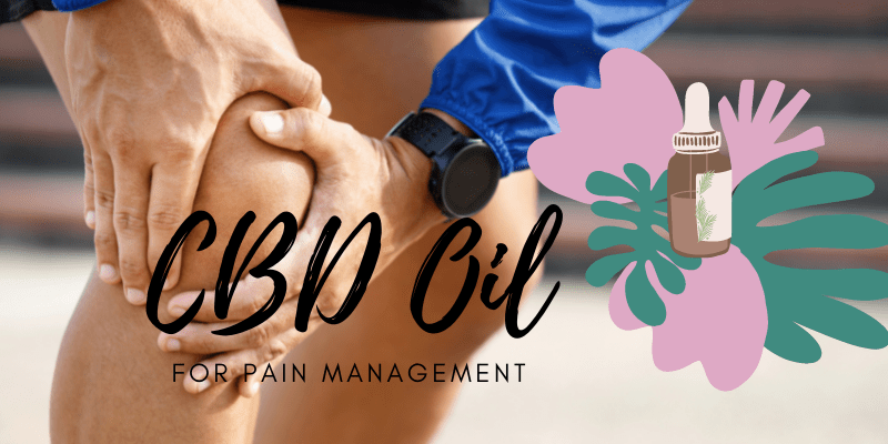 CBD oil for pain management